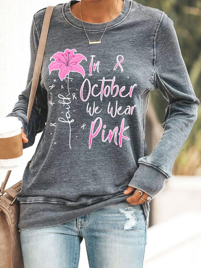 Women's Faith In October We Wear Pink Print Casual Crew Neck Sweatshirt