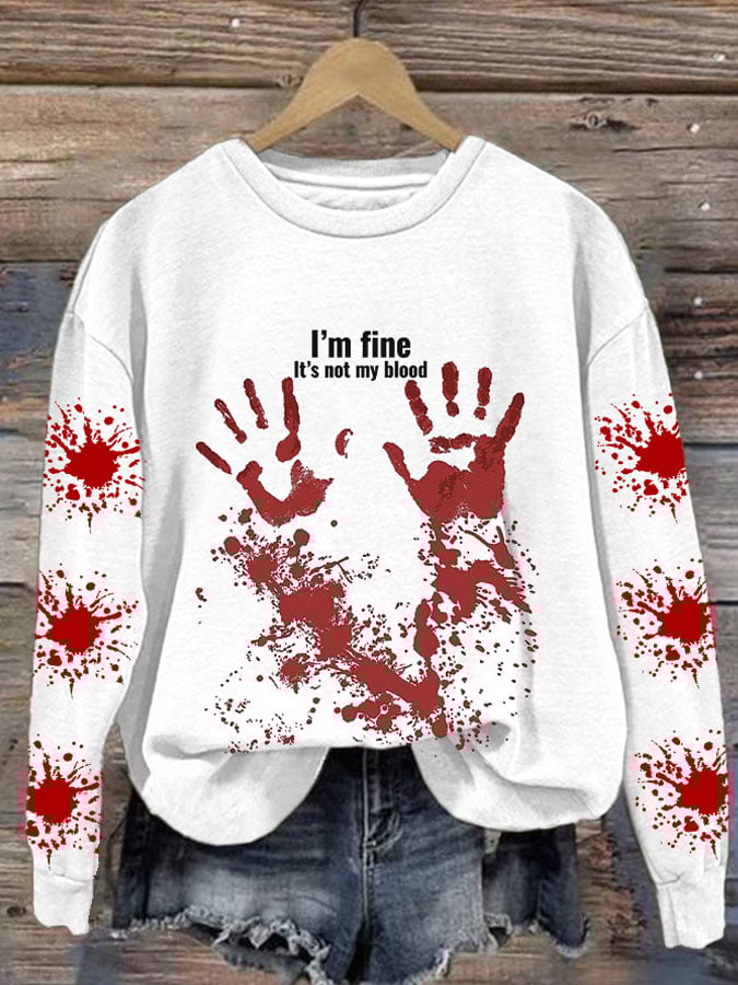 I'M Fine It'S Not My Blood Halloween Women'S Printed Casual Long-Sleeved Sweatshirt