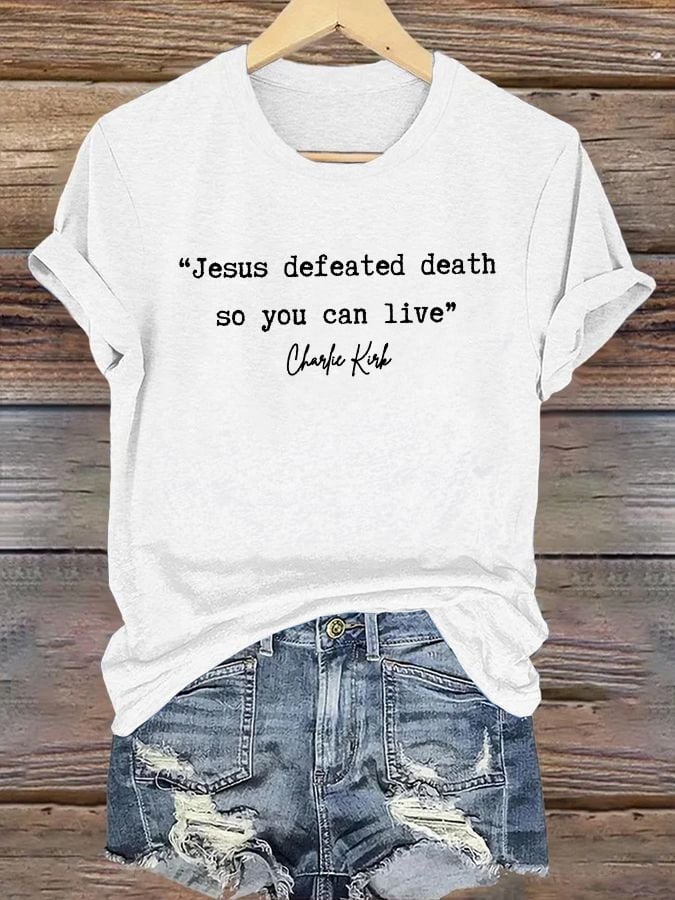 Women'S Jesus Conquered Death, So You Can Live American Hero Print T-Shirt