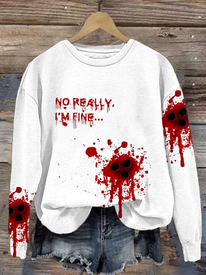 Women'S No Really I'm Fine Print Sweatshirt