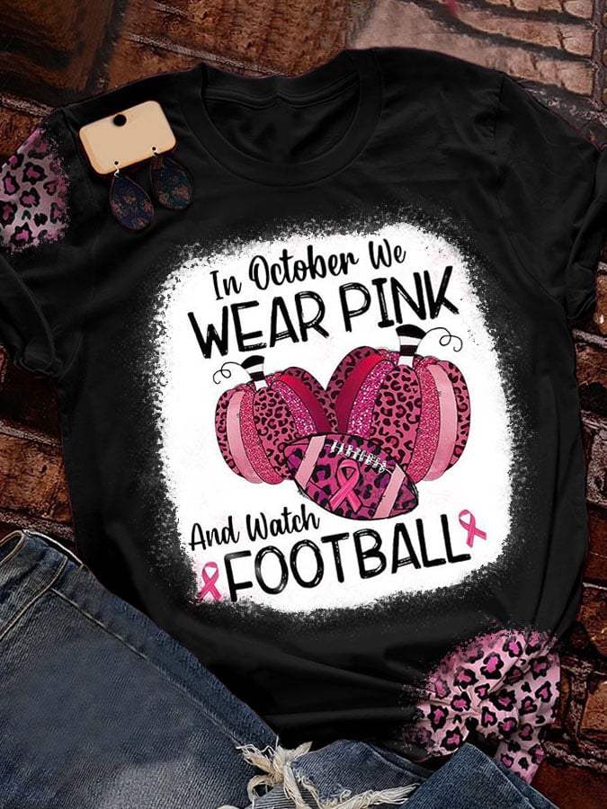 In October We Wear Pink And Watch Football Leopard Print T-Shirt