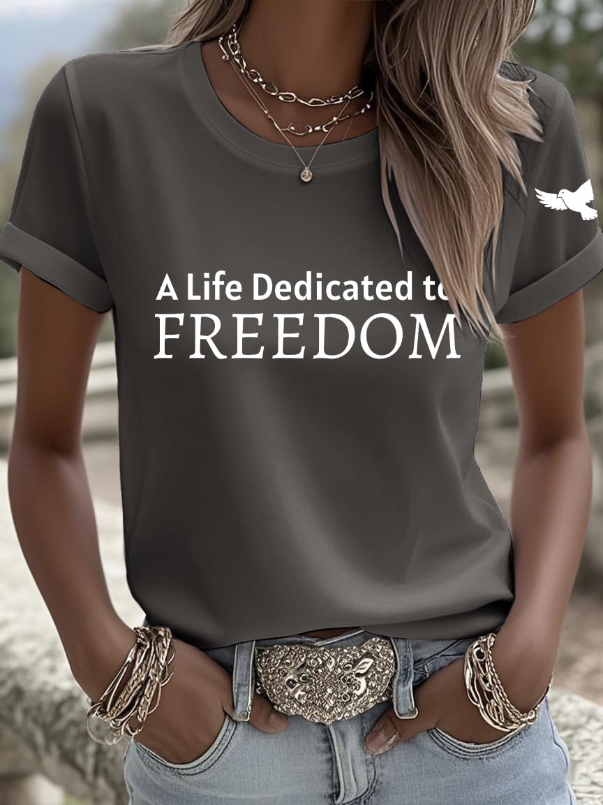 Retro A Life Dedicated To Freedom Print T-Shirt