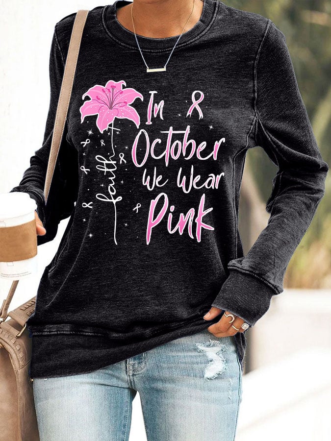 Women's Faith In October We Wear Pink Print Casual Crew Neck Sweatshirt