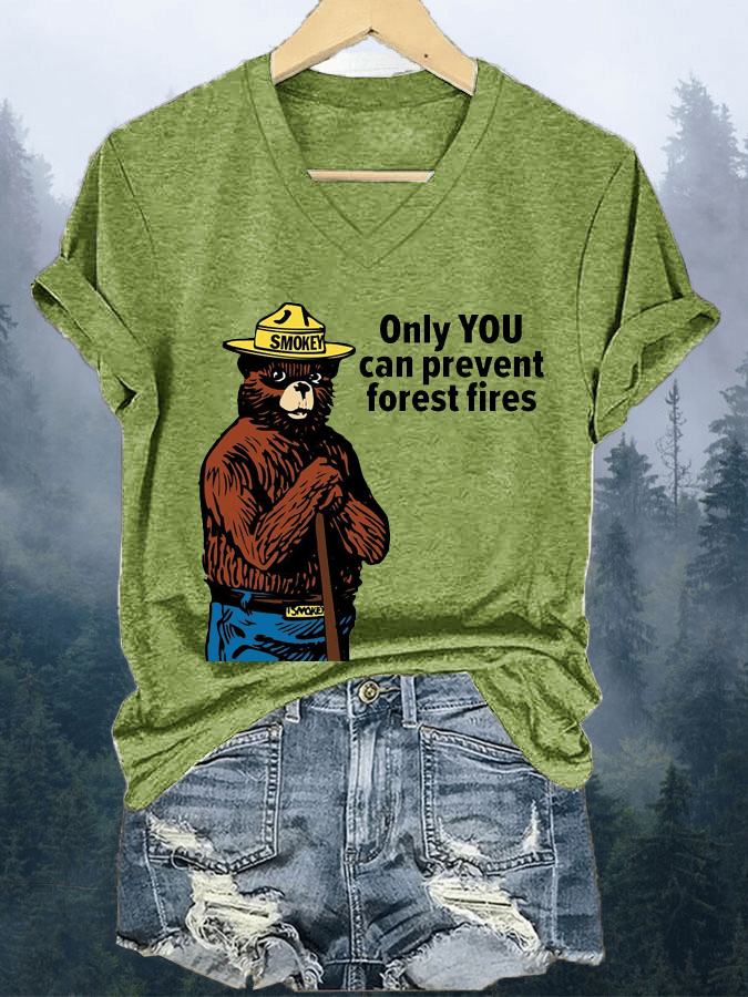 Women's Only You Can Prevent Forest Fires Print V-Neck T-Shirt