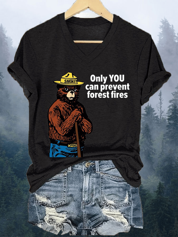 Women's Only You Can Prevent Forest Fires Print V-Neck T-Shirt