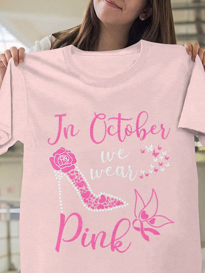 Breast Cancer Awareness In October We Wear Pink Heels Butterfly Print T-Shirt