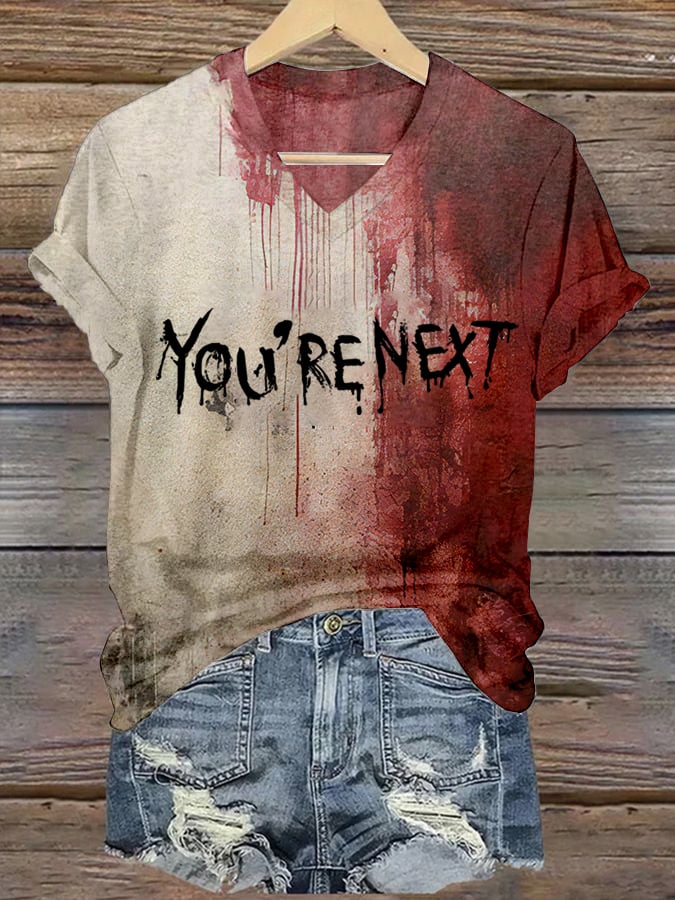 Women's Bloody You're Next Halloween Print V-Neck T-Shirt