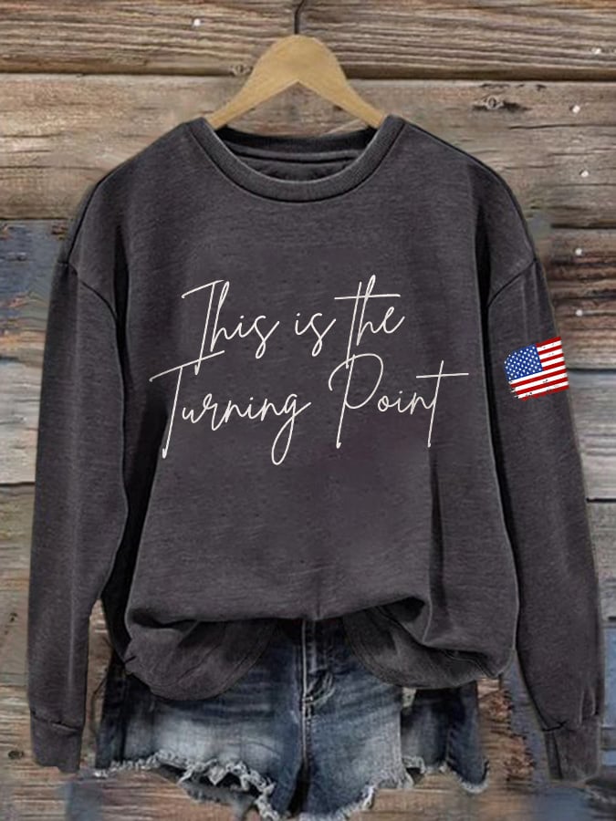 Retro This Is The Turning Point Print Sweatshirt