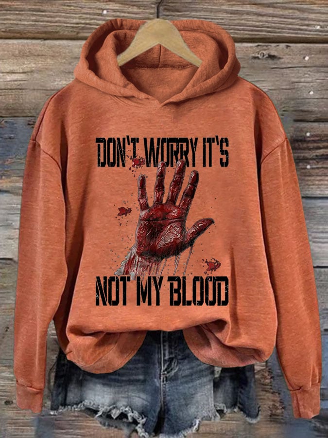 Don't Worry It'S Not My Blood Halloween Women'S Printed Casual Long-Sleeved Sweatshirt