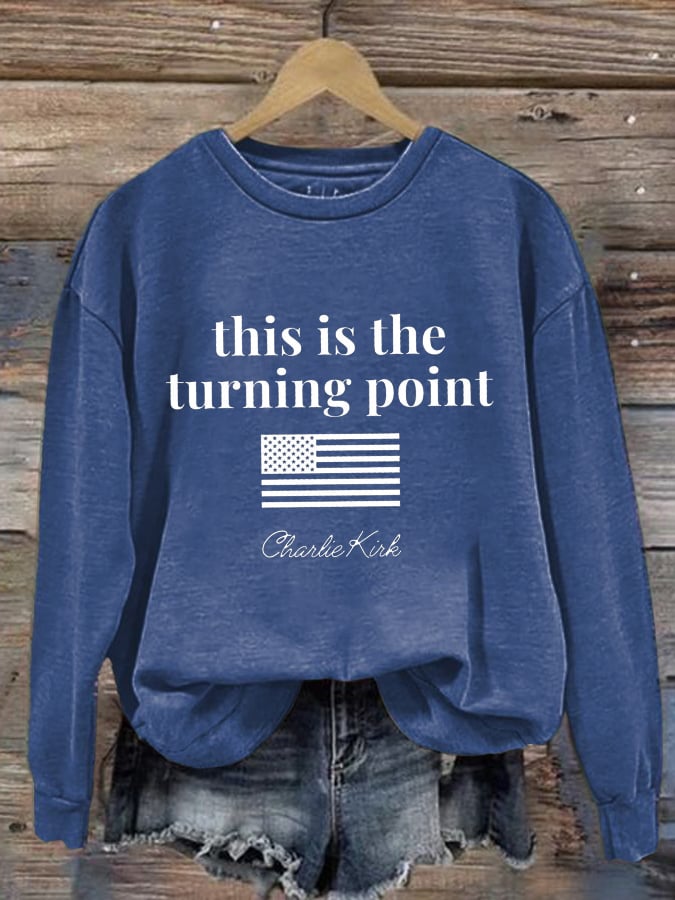 Women's This is the Turning Point Printed Sweatshirt