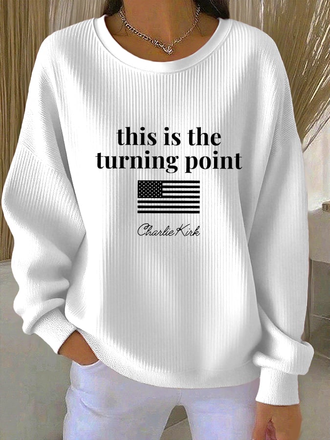 Women's This is the Turning Point Print Sweatshirt