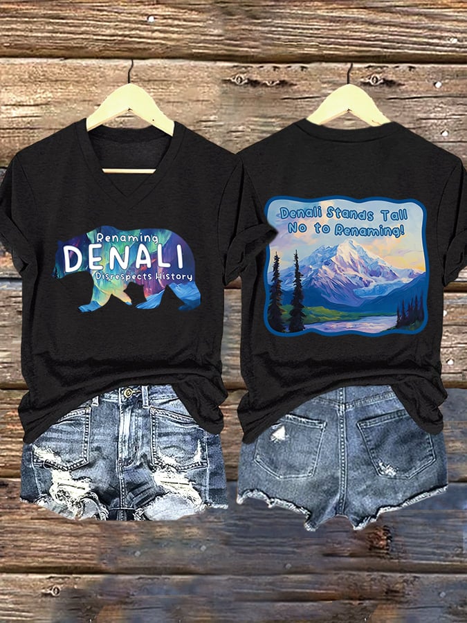 V-neck Retro Renaming Denali Disrespect History Denali Stands Tall No To Renaming Print T-Shirt