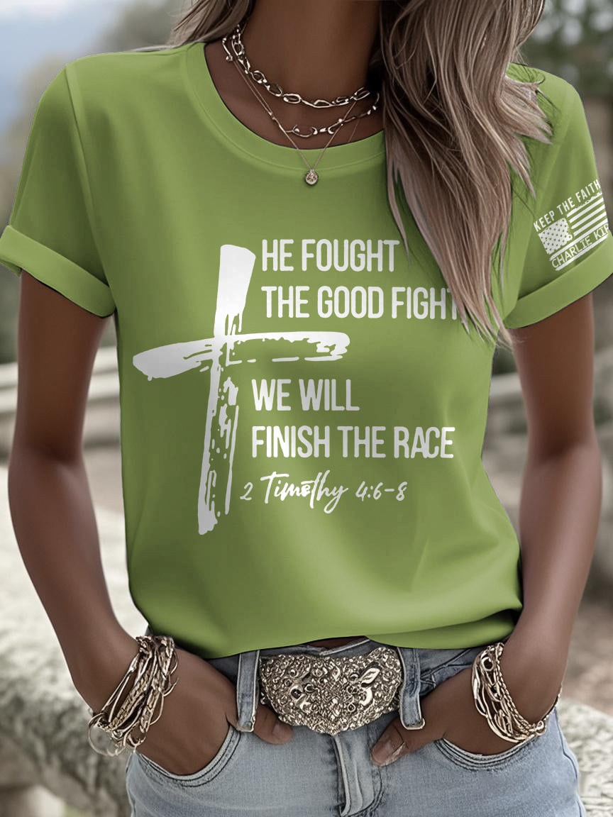 Retro Keep The Faith He Fought The Good Fight, We Will Finish The Race 2 Timothy 4:6-8 Print T-Shirt