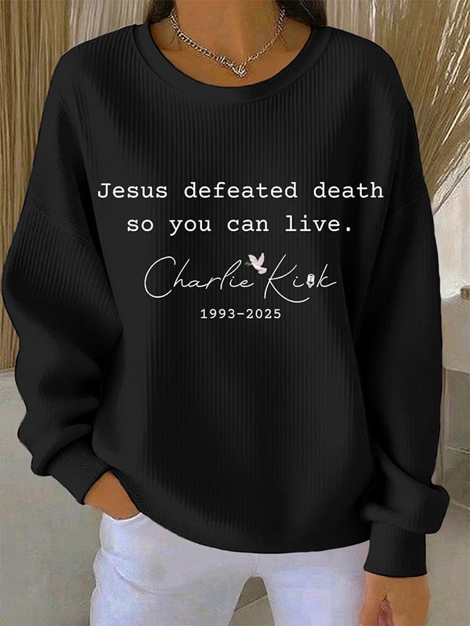 Women's Jesus Defeated Death So You Can Live Print Casual Sweatshirt