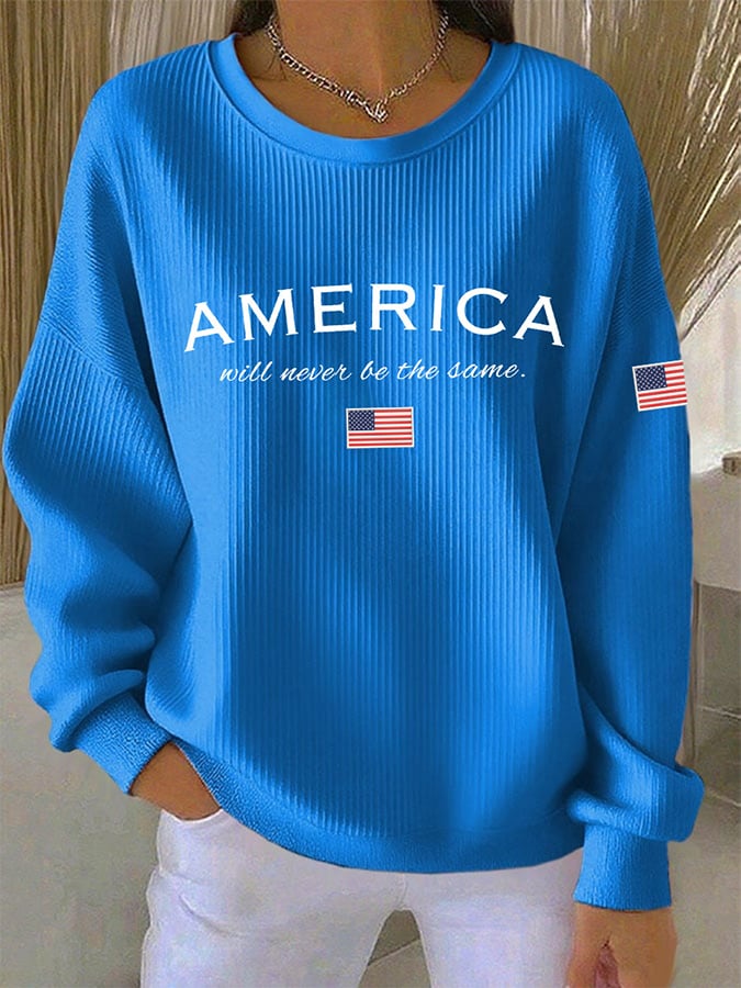 Women's America Will Never Be The Same Print Casual Sweatshirt