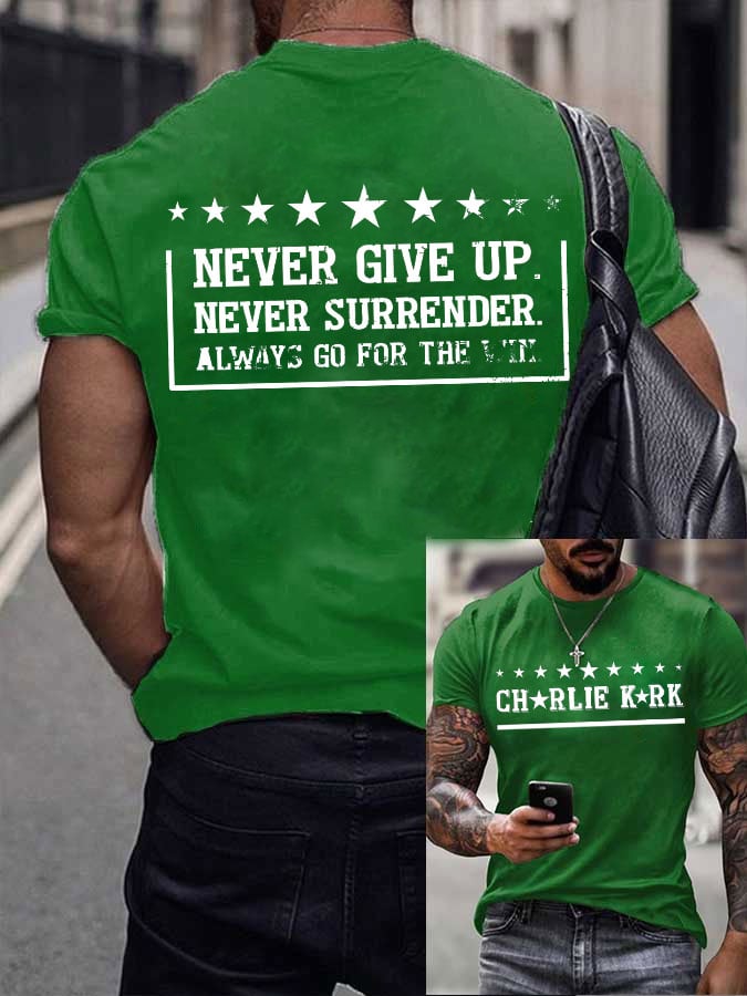 Never Give Up, Never Surrender, Always Pursue Victory Men'S Printed Short-Sleeved T-Shirt