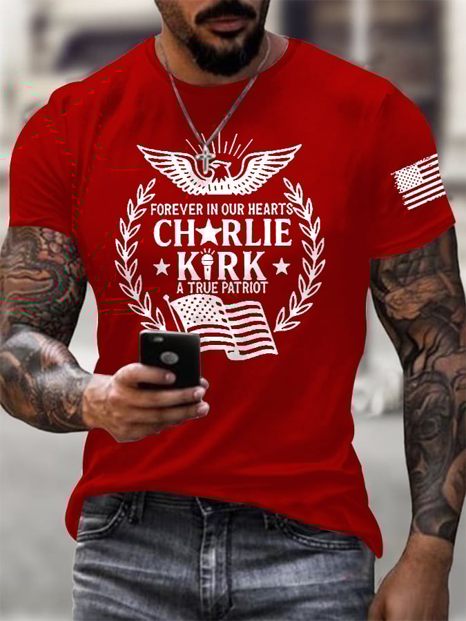 Men's Forever In Our Hearts A True Patriot Print Round Neck T-Shirt