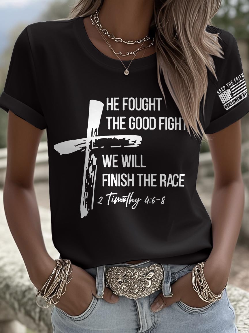 Retro Keep The Faith He Fought The Good Fight, We Will Finish The Race 2 Timothy 4:6-8 Print T-Shirt