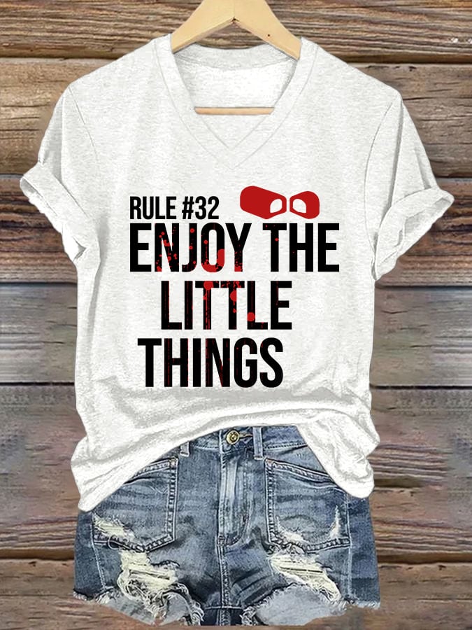 V-Neck Retro Rule #32 Blood Stains Enjoy The Little Things Print T-Shirt
