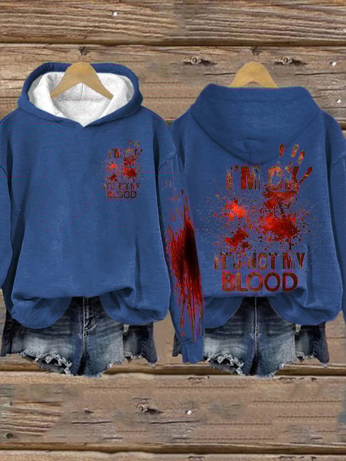 I'M Ok It'S Not My Blood Halloween Women's Printed Long Sleeve Sweatshirt