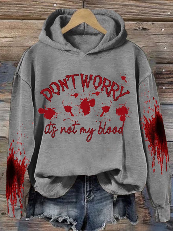 Don't Worry It'S Not My Blood Halloween Women'S Printed Casual Long-Sleeved Sweatshirt