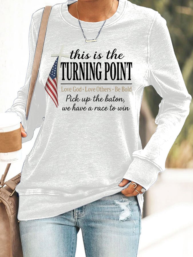 Women's This Is The Turning Point Print Round Neck Sweatshirt