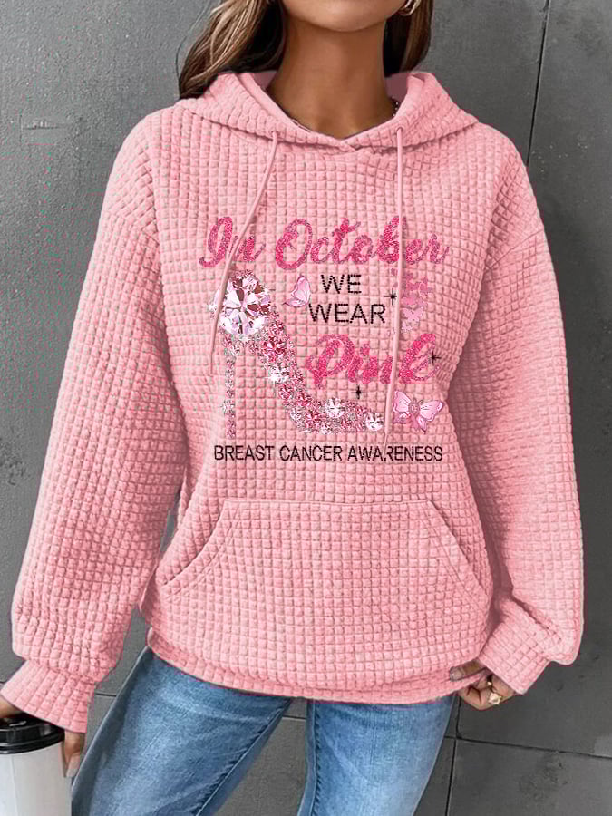 Breast Cancer Awareness In October We Wear Pink Heels Butterfly Print Casual Hoodie