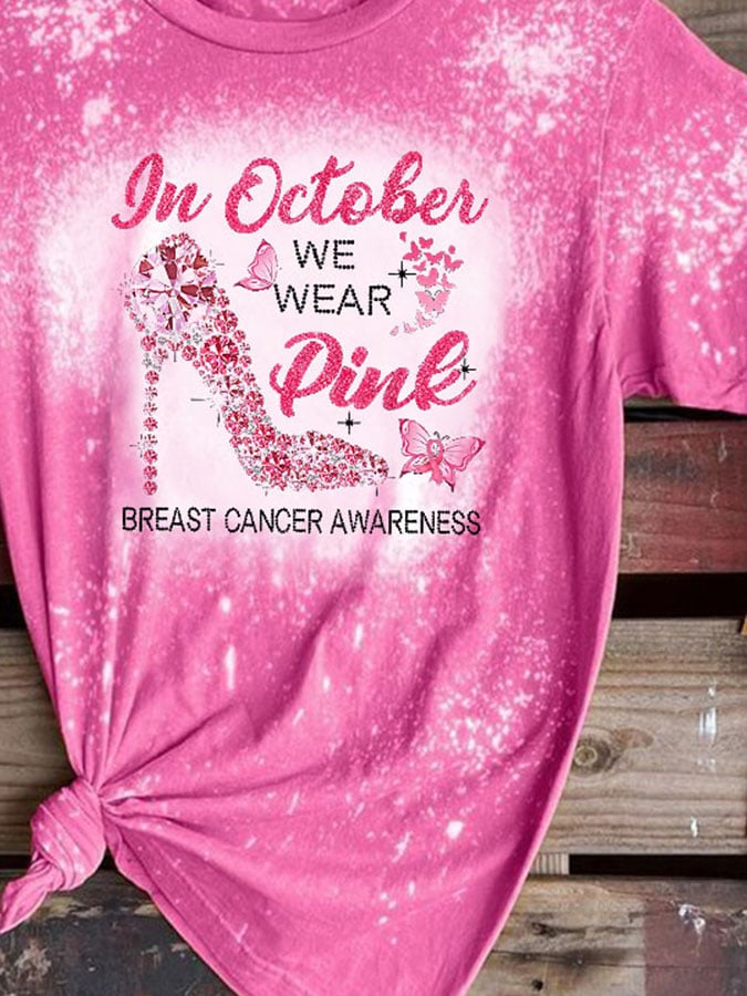 Breast Cancer Awareness In October We Wear Pink Heels Butterfly Print T-Shirt