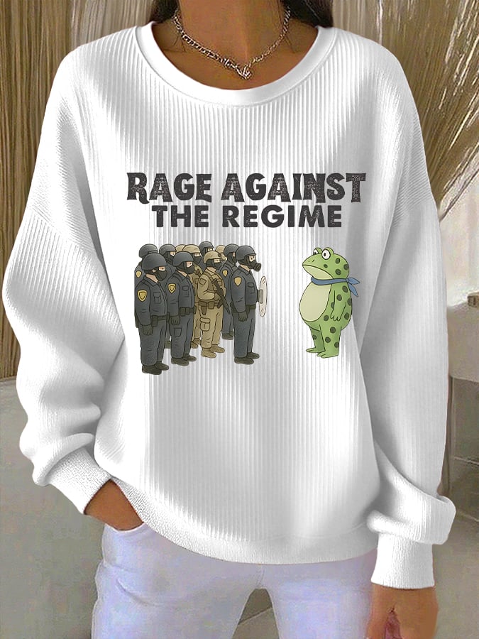 Women's RAGE AGAINST THE REGIME Print Sweatshirt