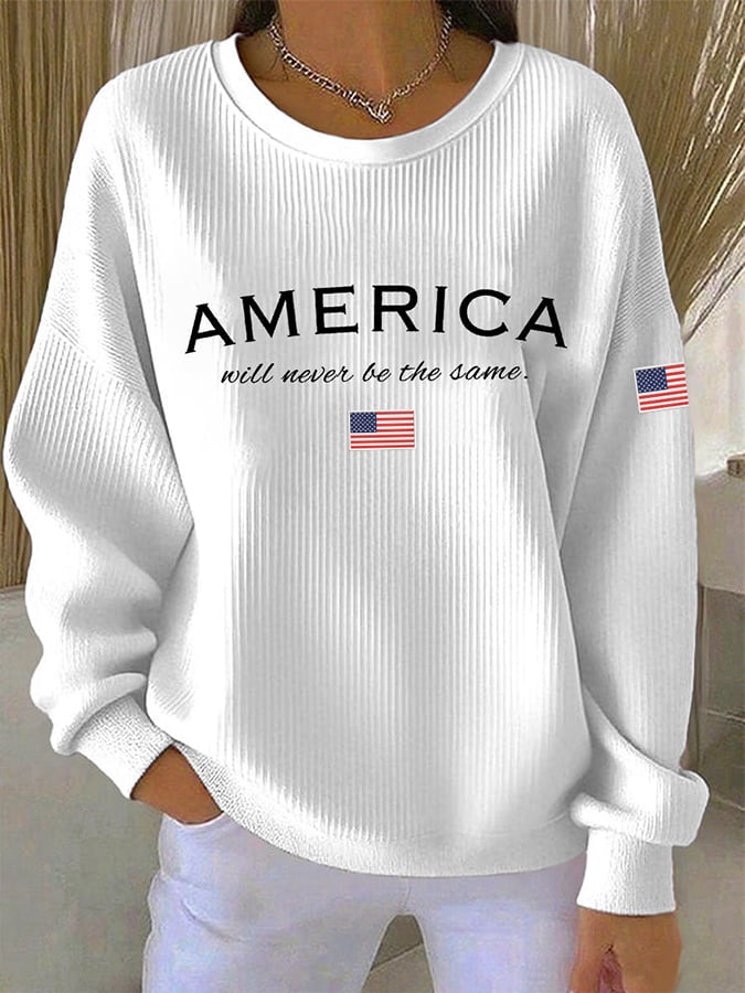 Women's America Will Never Be The Same Print Casual Sweatshirt