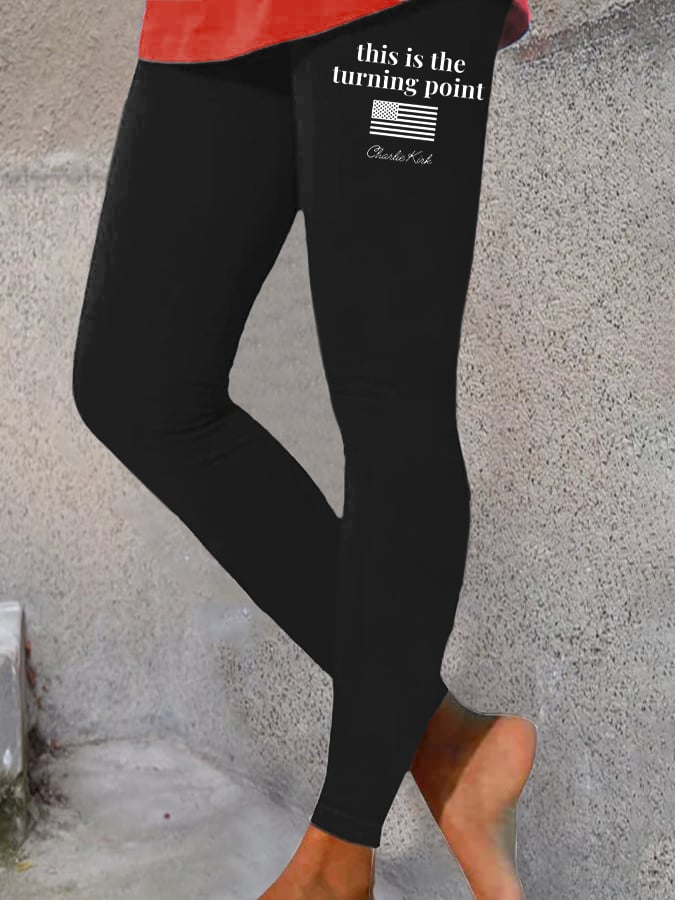 Women's Charlie Kirk This Is The Turning Printed Pants Leggings