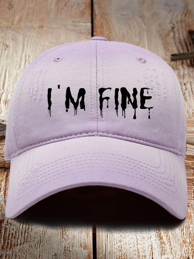 Unisex I'm Fine Hat