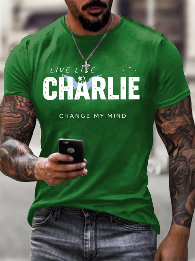 Men's Retro Live Like Charlie Change My Mind Print T-Shirt