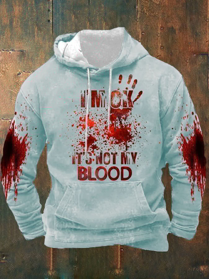 Men's I'M Ok It'S Not My Blood Halloween Printed Hooded Sweatshirt