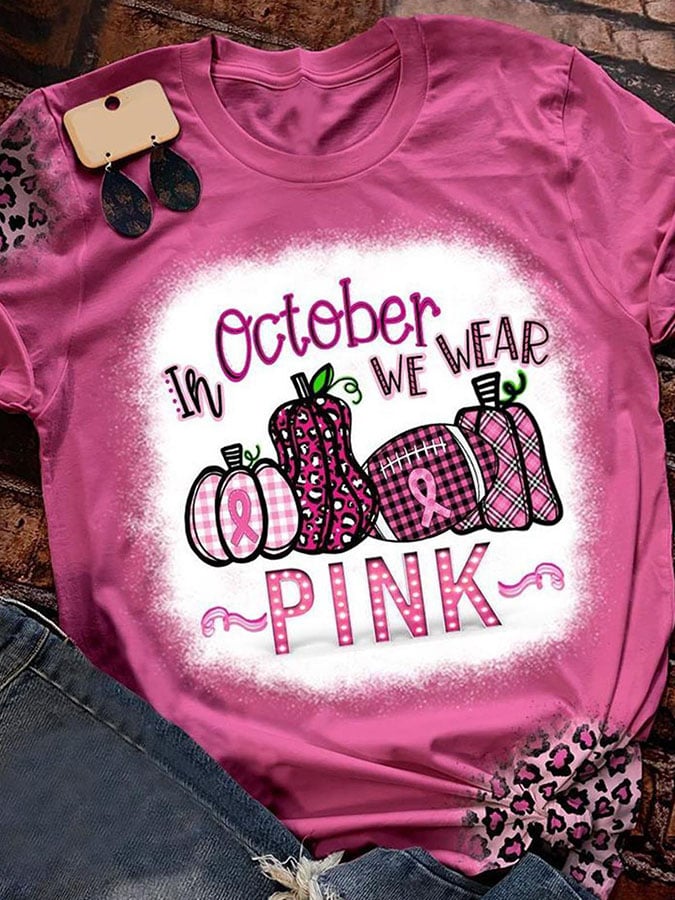 In October We Wear Pink Print T-Shirt
