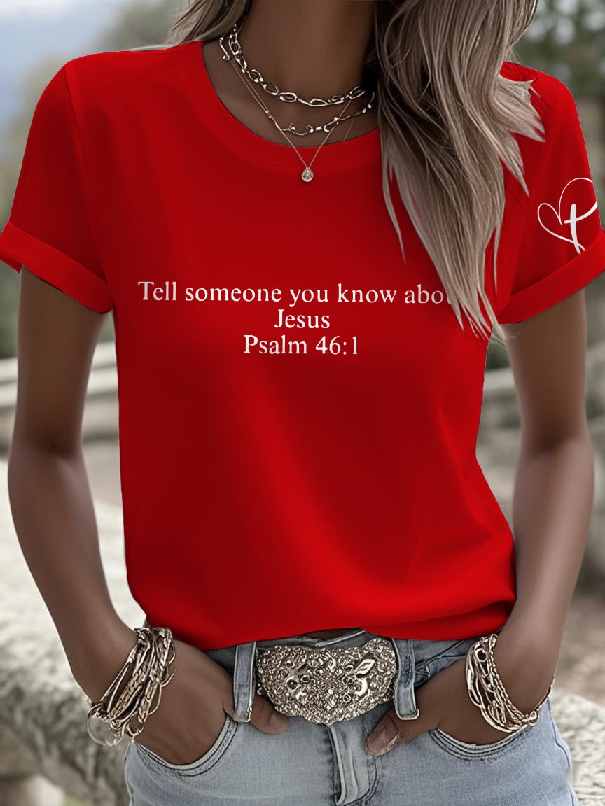 Retro Tell Someone You Know About Jesus Psalm 46:1 Print T-Shirt