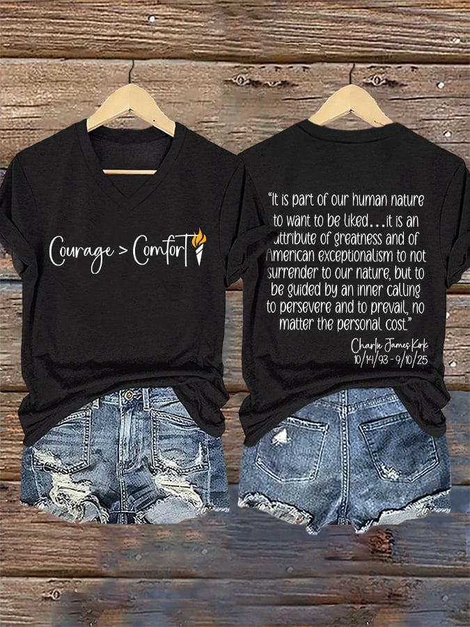 V-Neck Retro Courage > Comfort "It Is Part Of Our Human Nature To Want To Be Liked.It Is An Attribute Of Greatness And Of American Exceptionalism To Not Surrender To Our Nature Print T-Shirt