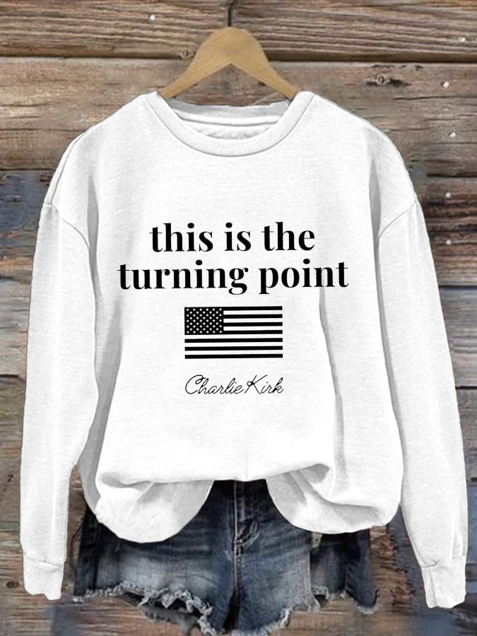 Women's This is the Turning Point Printed Sweatshirt