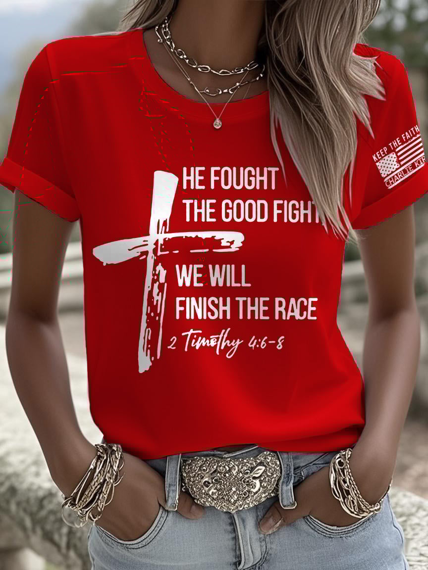 Retro Keep The Faith He Fought The Good Fight, We Will Finish The Race 2 Timothy 4:6-8 Print T-Shirt