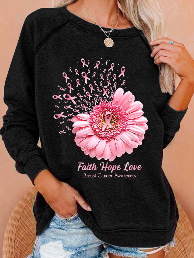 Breast Cancer Awareness Faith Hope Love Daisy Flower Ribbon Print Sweatshirt