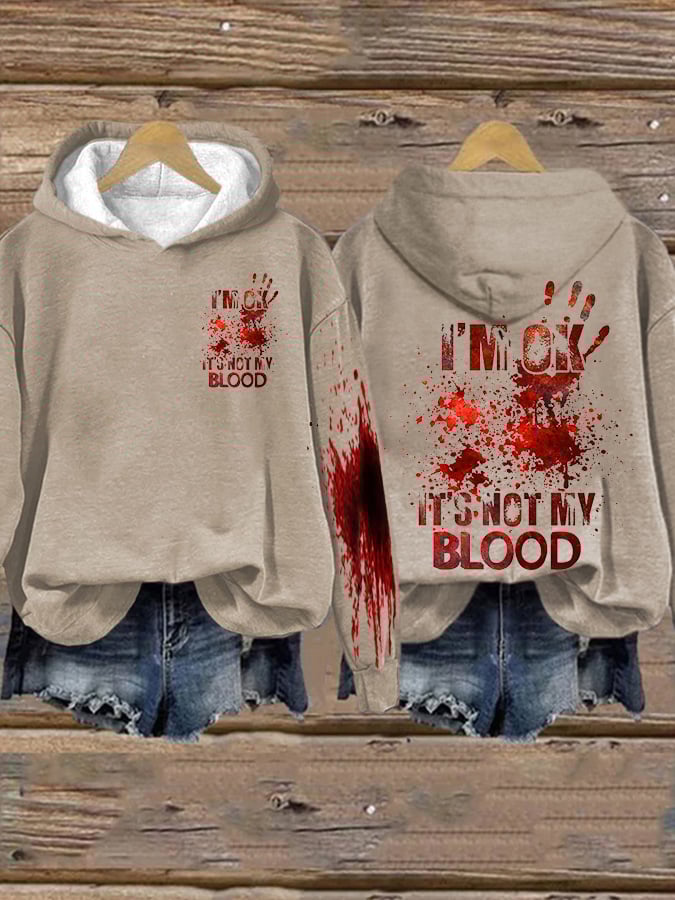 I'M Ok It'S Not My Blood Halloween Women's Printed Long Sleeve Sweatshirt