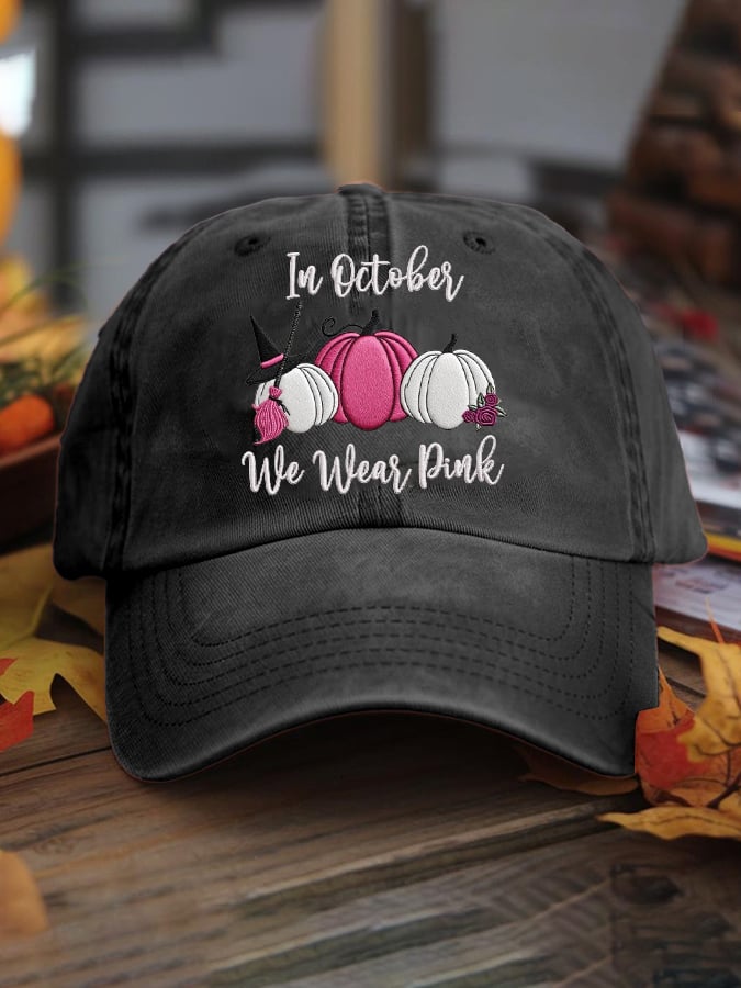 Unisex Autumn Pink Pumpkin In October We Wear Pink Hat