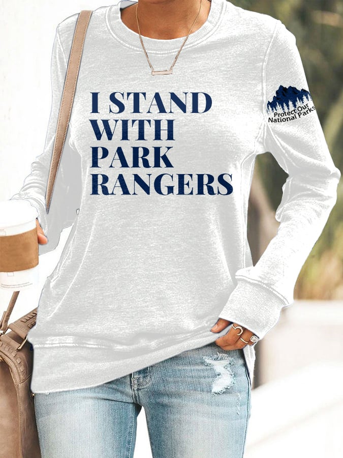 Retro I Stand With Park Rangers Protect Our National Parks Print Sweatshirt