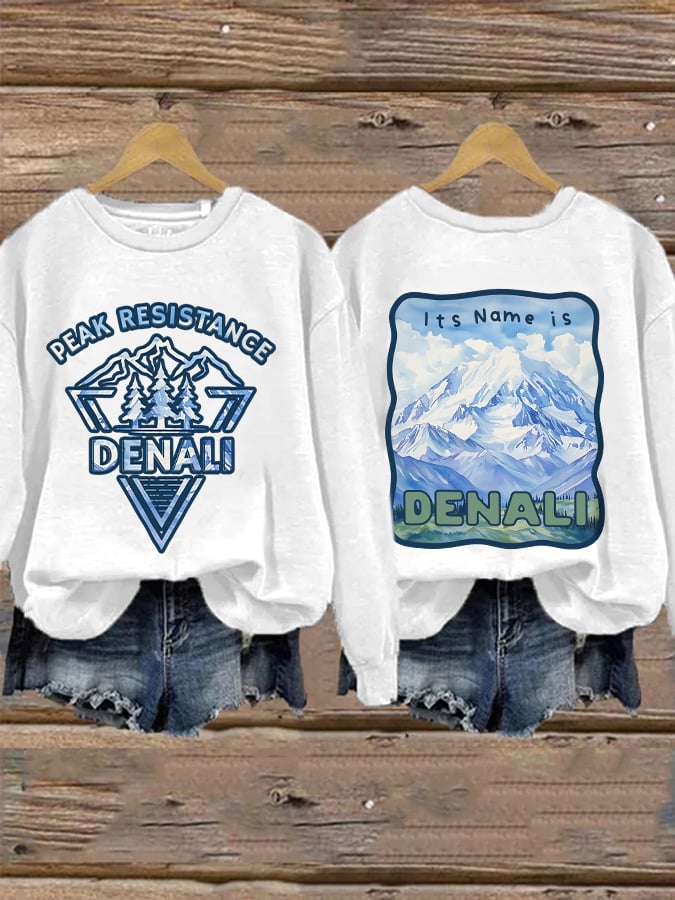 Retro Peak Resistance Denali Its Name Is Denali Print Sweatshirt