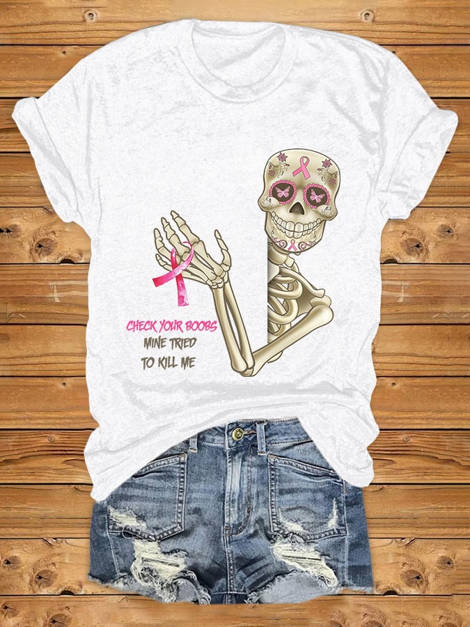 Breast Cancer Awareness Skull Check Your Boobs Mine Tried To Kill Me Print T-Shirt