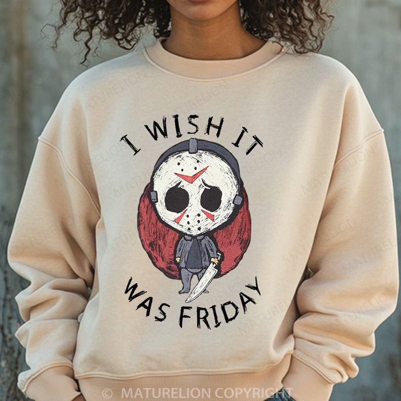 Maturelion Halloween Sweatshirt I Wish It Was Friday Jason Voorhees Women Washed Sweatshirt