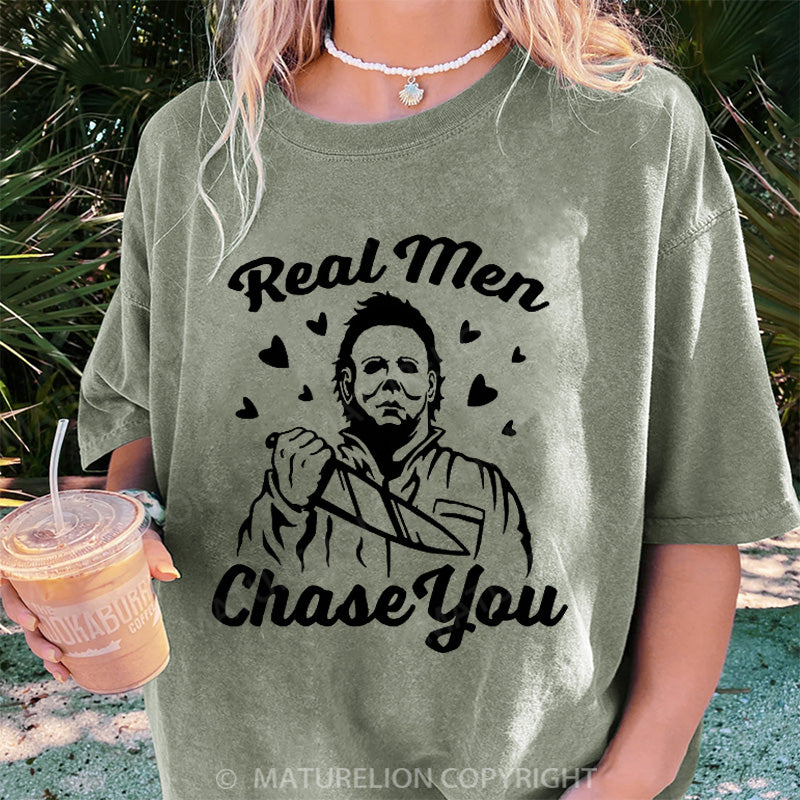 Maturelion Women's T-shirt Real Men Chase You DTG Washed T-shirt