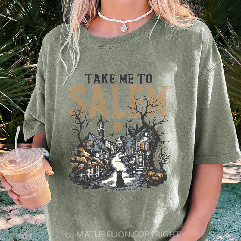 Maturelion Women's T-shirt Take Me To Salem DTG Washed T-shirt