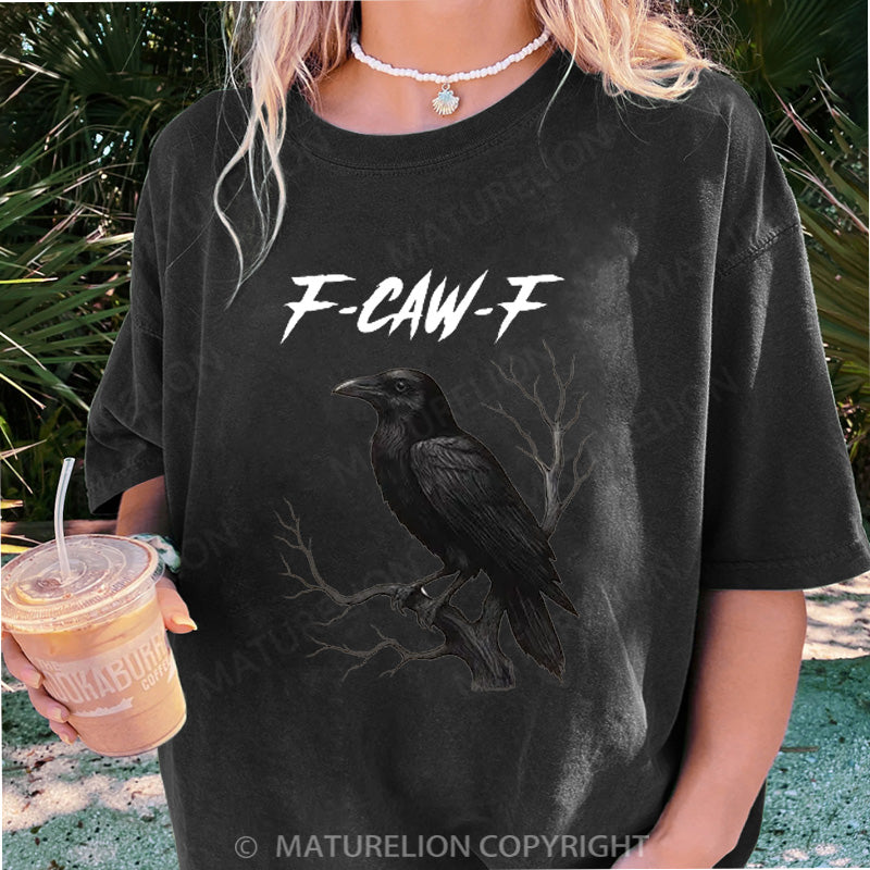 Maturelion Women's T-shirt F-Caw-F DTG Washed T-shirt