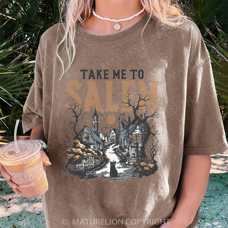 Maturelion Women's T-shirt Take Me To Salem DTG Washed T-shirt